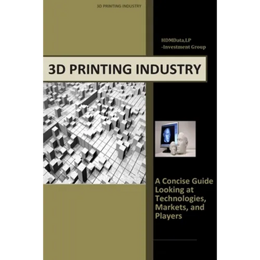 3d Printing Industry - Concise Guide: Getting up to Speed with 3D Printing Trends