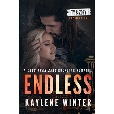 Endless: A Less Than Zero Rockstar Romance