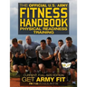 The Official US Army Fitness Handbook: Physical Readiness Training - Current, Full-Size Edition: Get Army Fit - 400+ Pages, Giant 8.5" x 11" Format: L