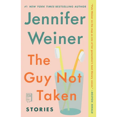 The Guy Not Taken: Stories