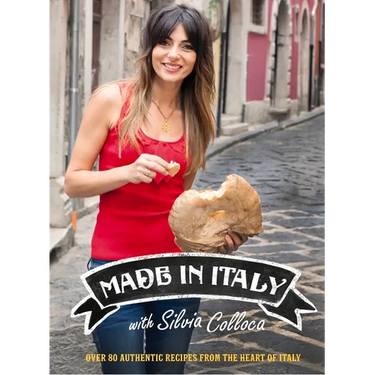 Made in Italy: Over 80 Authentic Recipes from the Heart of Italy