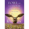 Fowl of the House of Usher