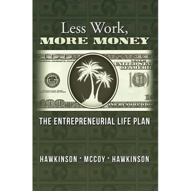 Less Work, More Money