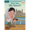 What Was Ellis Island?
