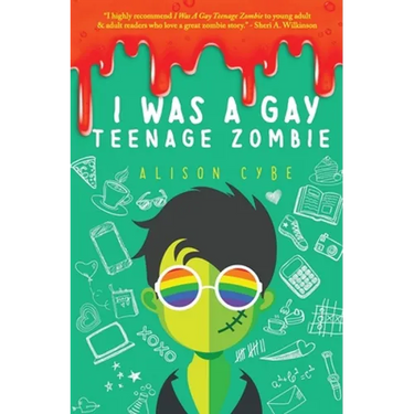 I Was A Gay Teenage Zombie