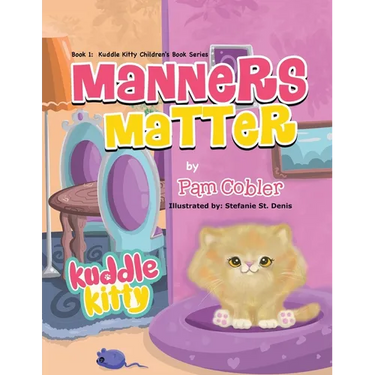 Manners Matter: Kuddle Kitty