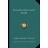 Shakespeare Once More