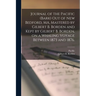 Journal of the Pacific (Bark) out of New Bedford, MA, Mastered by Gilbert B. Borden and Kept by Gilbert B. Borden, on a Whaling Voyage Between 1873 an