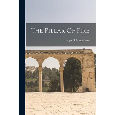 The Pillar Of Fire
