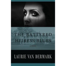 The Battered Heiress Blues