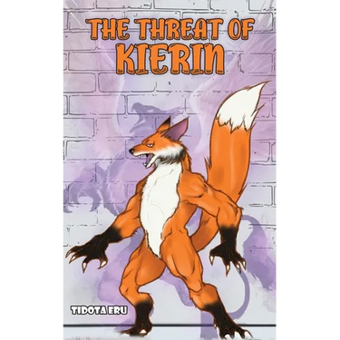 The Threat of Kierin