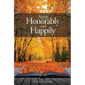 Aging Honorably and Happily