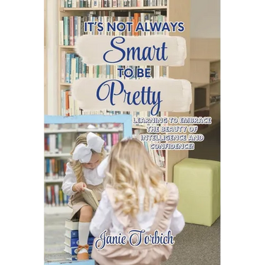 It's Not Always Smart to be Pretty