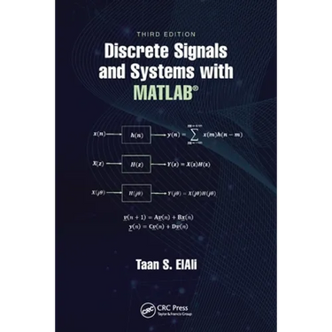 Discrete Signals and Systems with Matlab(r)