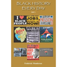 Black History Everyday Part One
