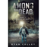 Among The Dead: Part One: Shadow of Death