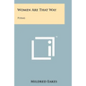 Women Are That Way: Poems