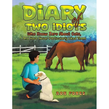Diary of Two Idiots Who Know Zero About Cats, And Have Never Particularly Liked Them.