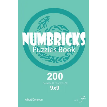 Numbricks - 200 Normal Puzzles 9x9 (Volume 7)