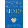 Becoming Relationship Ready