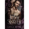 King Slayer: A Fog City Novel