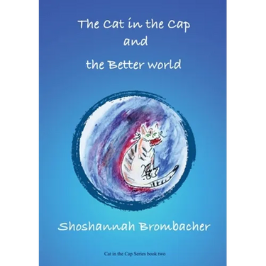 The Cat in the Cap and the Better World
