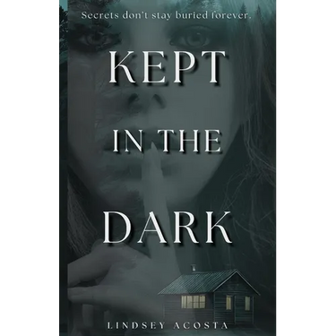 Kept in the Dark