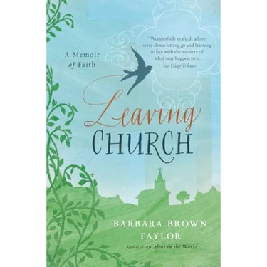Leaving Church: A Memoir of Faith
