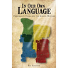 In Our Own Language: Personality Types and the Gospel Writers