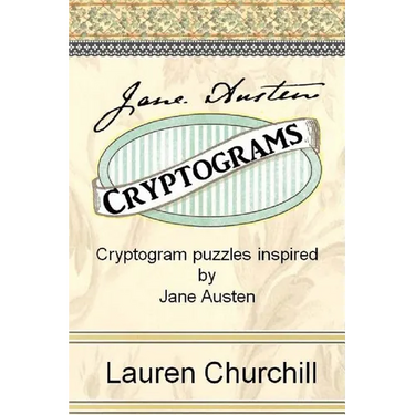 Jane Austen Cryptograms: Cryptogram Puzzles Inspired by Jane Austen