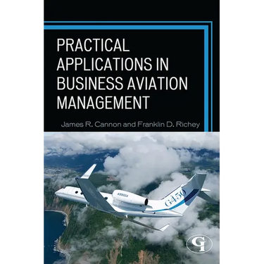 Practical Applications in Business Aviation Management