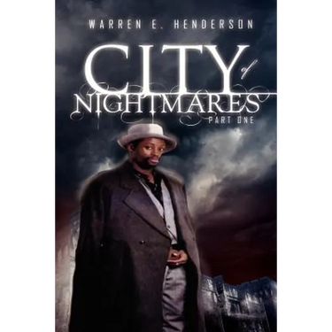 City of Nightmares Part One