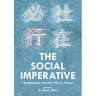 The Social Imperative: Architecture and the City in China
