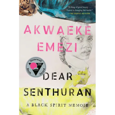 Dear Senthuran: A Black Spirit Memoir