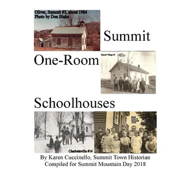 Summit, NY One-Room Schoolhouses: also called Little Red or White, District, Rural or Common Schools