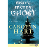 Merry, Merry Ghost