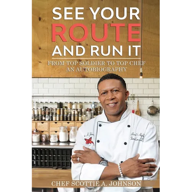 See Your Route and Run It: From Top Soldier to Top Chef