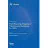 Path Planning, Trajectory Tracking and Guidance for UAVs