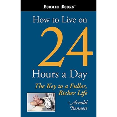 How to Live on 24 Hours a Day