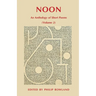 Noon: An Anthology of Short Poems (Volume 2)