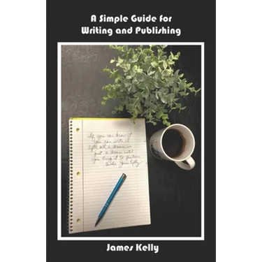 A Simple Guide for Writing and Publishing