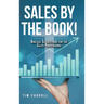 Sales by the Book!: Biblical Suggestions for the Sales Professional