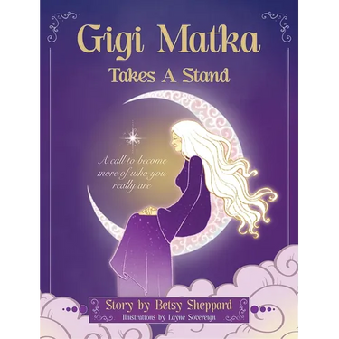 Gigi Matka Takes a Stand