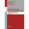 Parallel Processing and Applied Mathematics: 5th International Conference, Ppam 2003, Czestochowa, Poland, September 7-10, 2003. Revised Papers