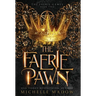 The Faerie Pawn