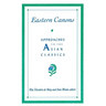 Eastern Canons: Approaches to the Asian Classics