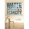 Water Contamination & Scarcity