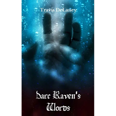 Darc Raven's Words