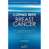 Coping With Breast Cancer: How to Navigate the emotional impact throughout your journey