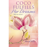 Coco Fulfills Her Dreams
